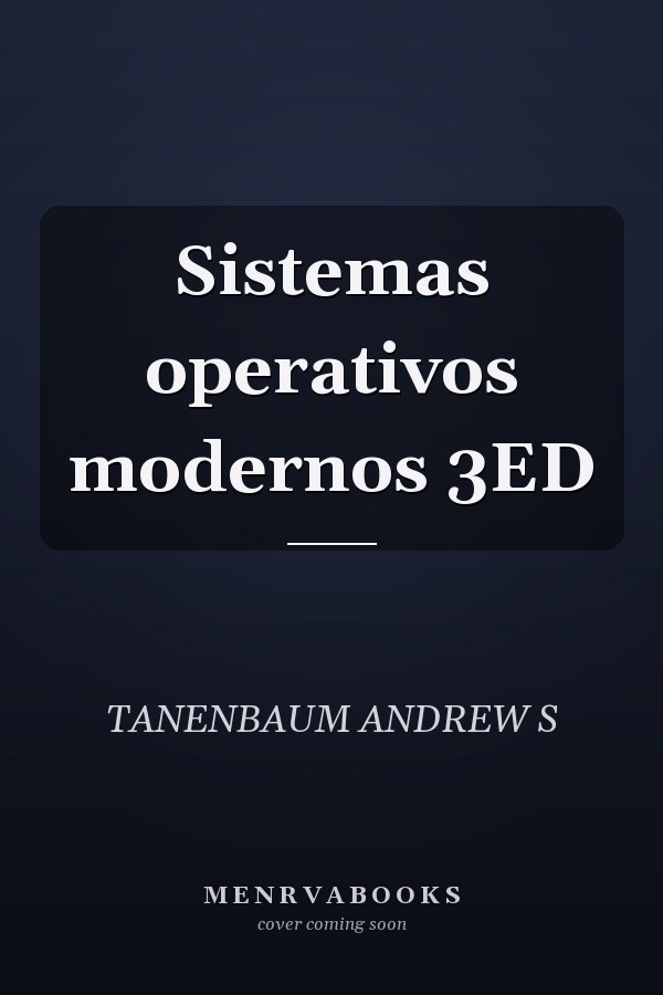 Sistemas operativos modernos 3ED