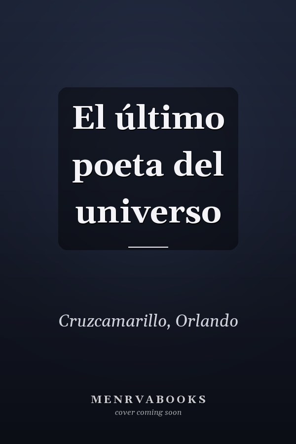 El último poeta del universo