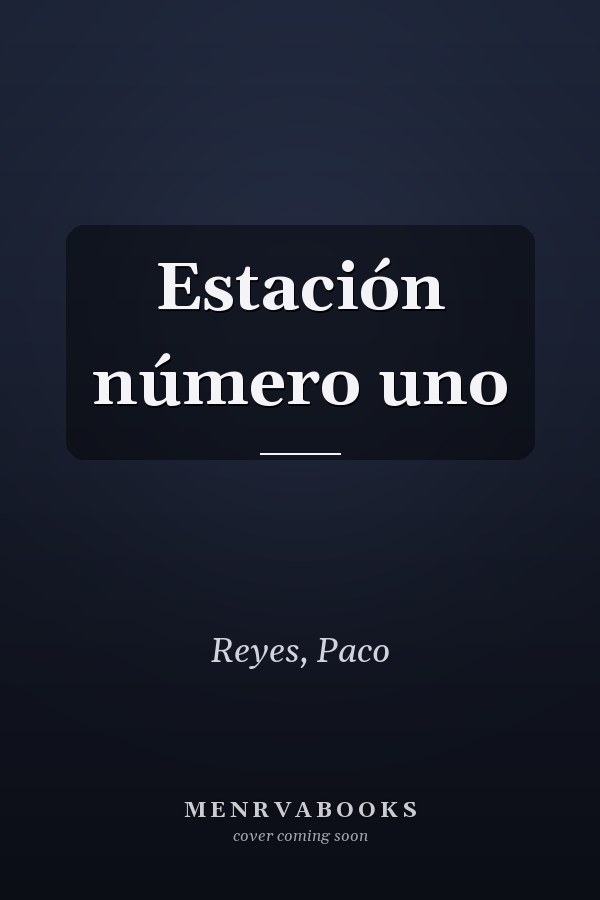 Estación número uno