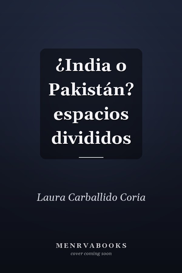¿India o Pakistán? espacios divididos