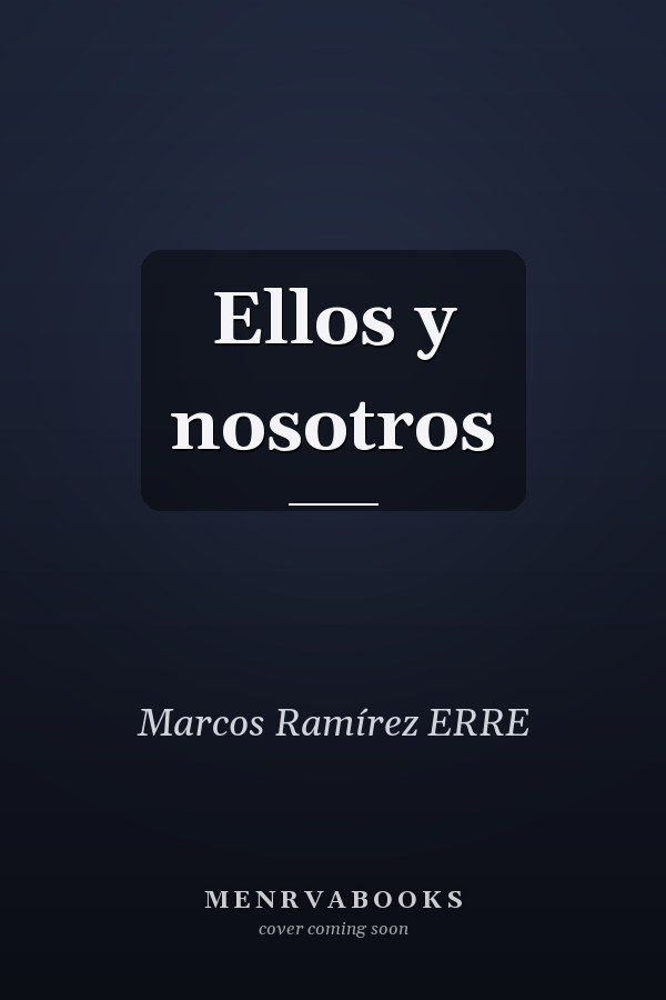 Ellos y nosotros