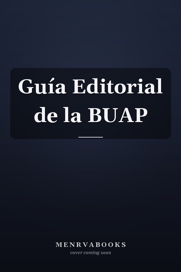 Guía Editorial de la BUAP