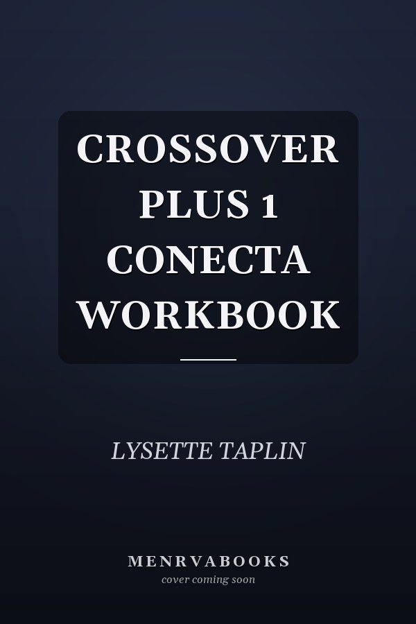 CROSSOVER PLUS 1 CONECTA WORKBOOK