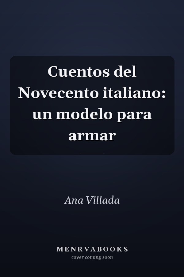 Cuentos del Novecento italiano: un modelo para armar