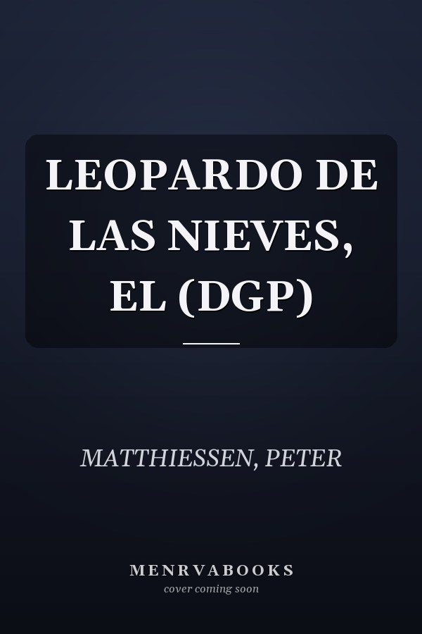 LEOPARDO DE LAS NIEVES, EL (DGP)