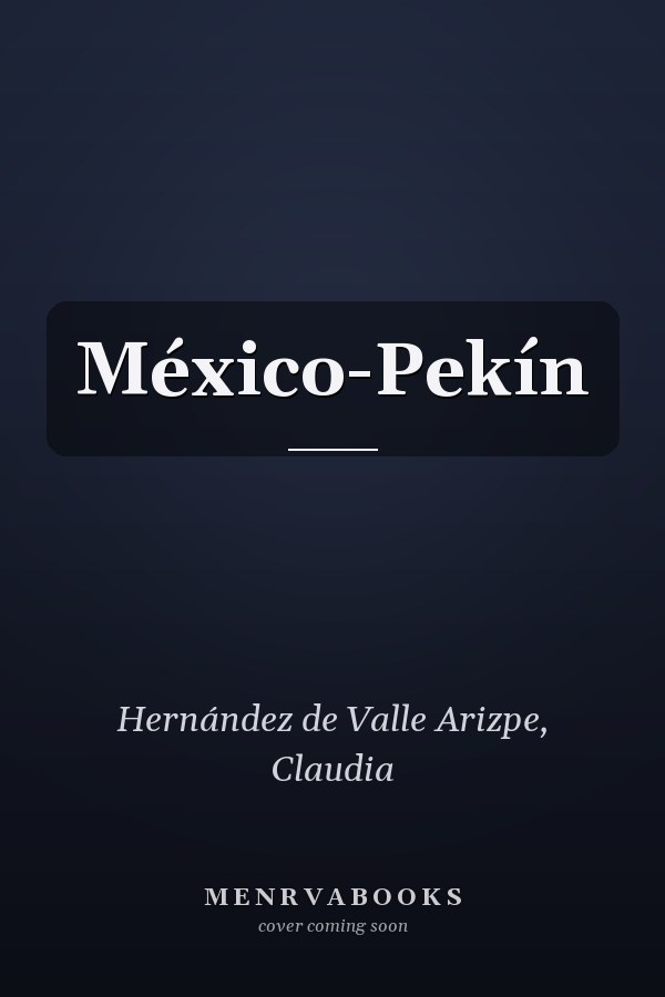 México-Pekín