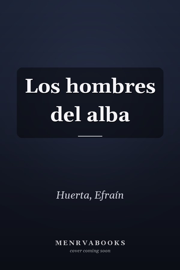 Los hombres del alba