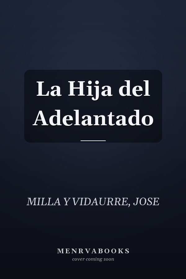 La Hija del Adelantado