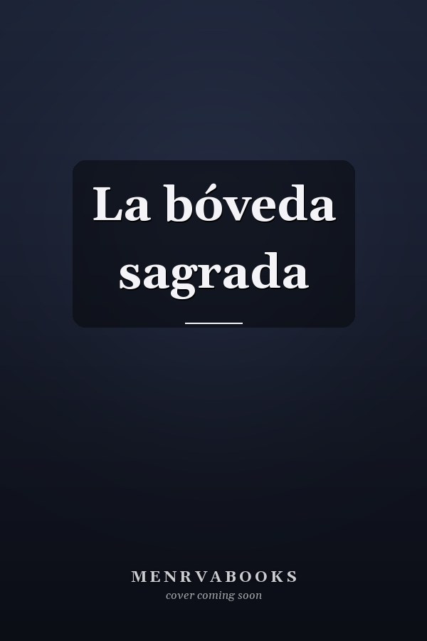La bóveda sagrada