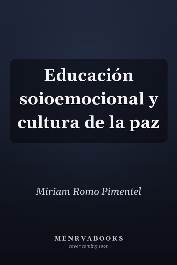 Educación soioemocional y cultura de la paz