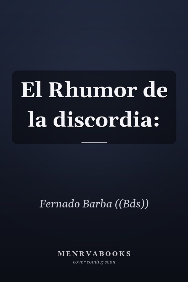 El Rhumor de la discordia: