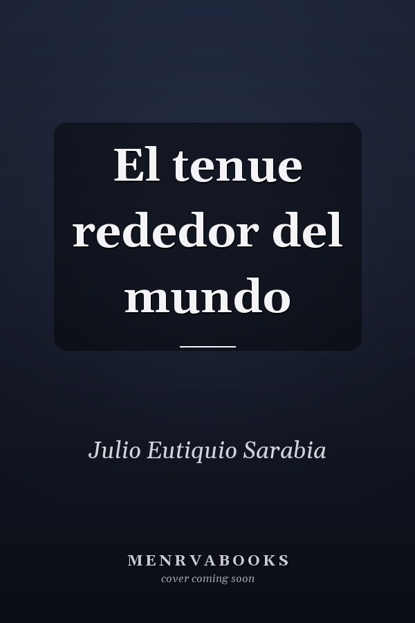 El tenue rededor del mundo