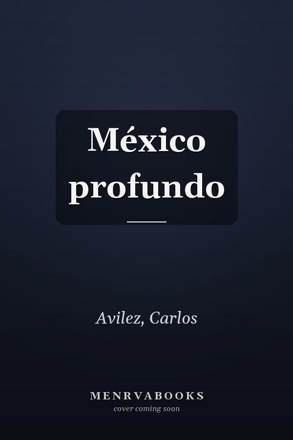 México profundo