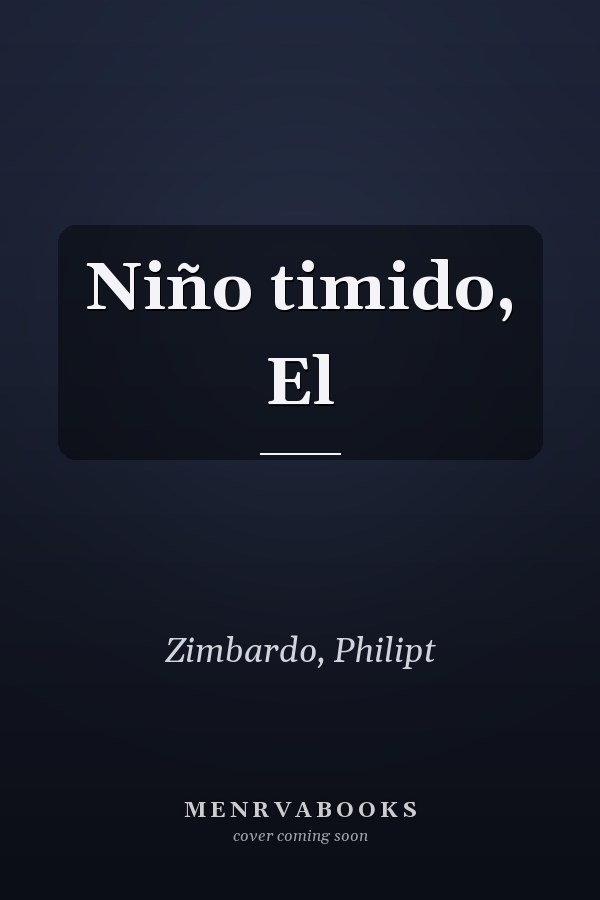Niño timido, El
