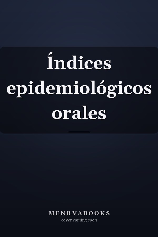 Índices epidemiológicos orales