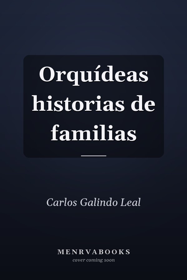Orquídeas historias de familias