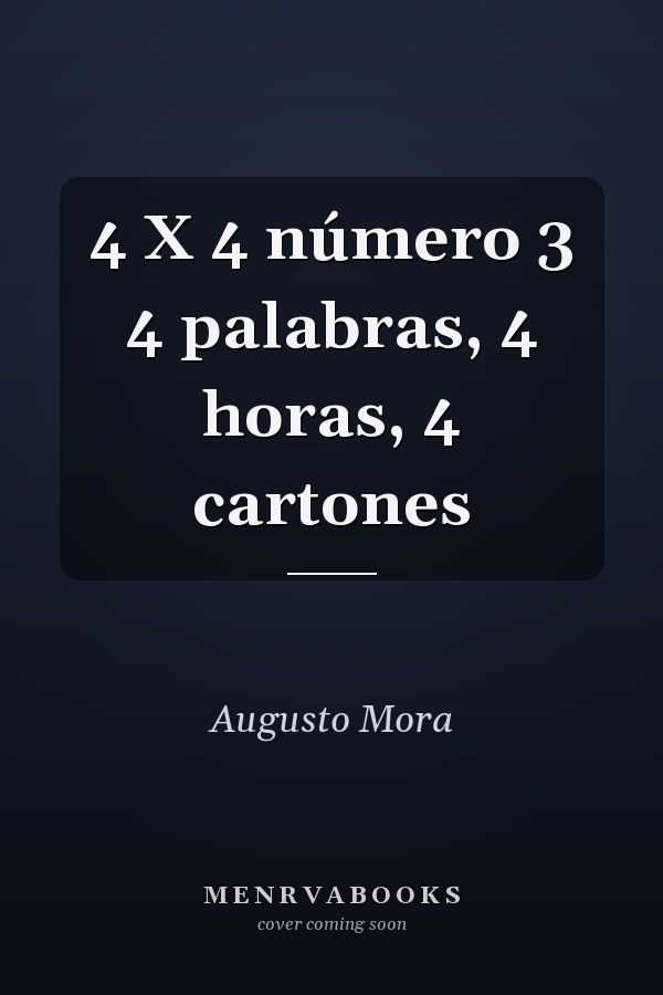 4 X 4 número 3 4 palabras, 4 horas, 4 cartones