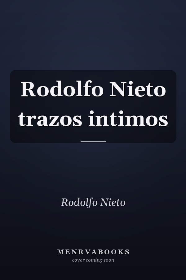 Rodolfo Nieto trazos intimos