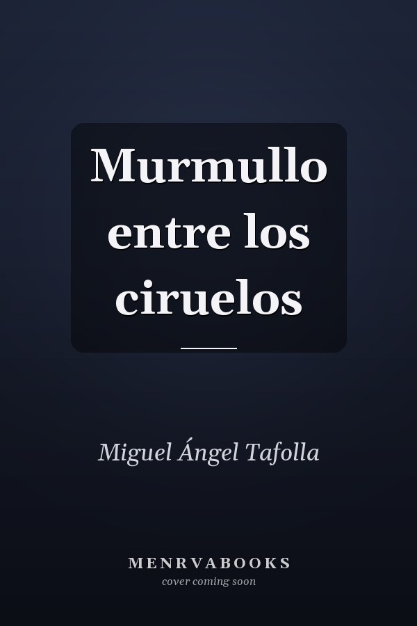 Murmullo entre los ciruelos