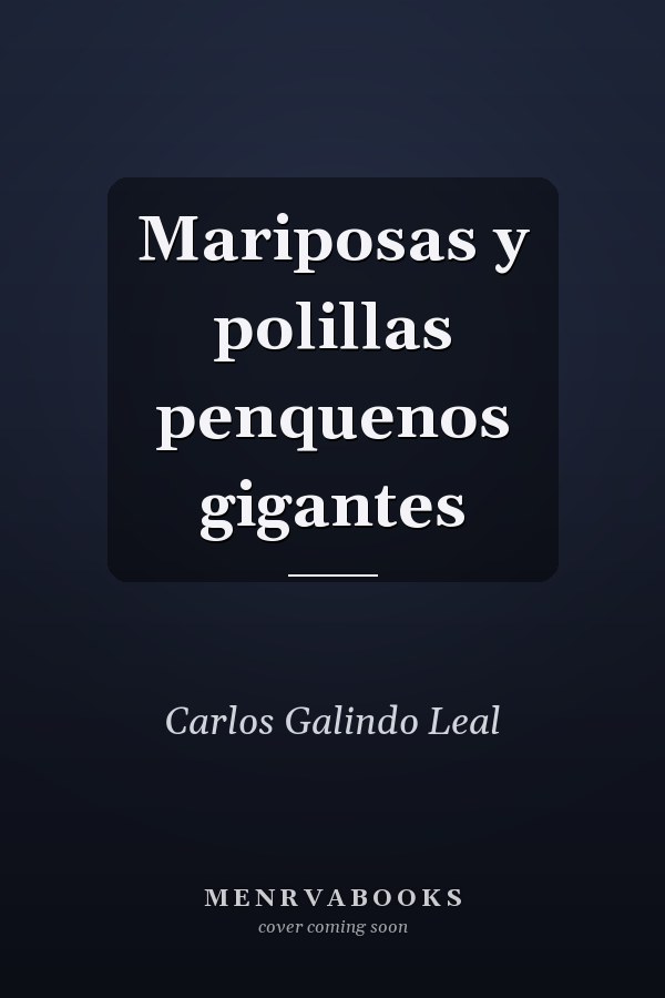 Mariposas y polillas penquenos gigantes