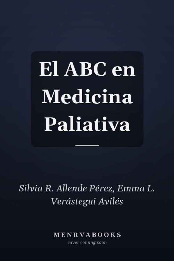 El ABC en Medicina Paliativa
