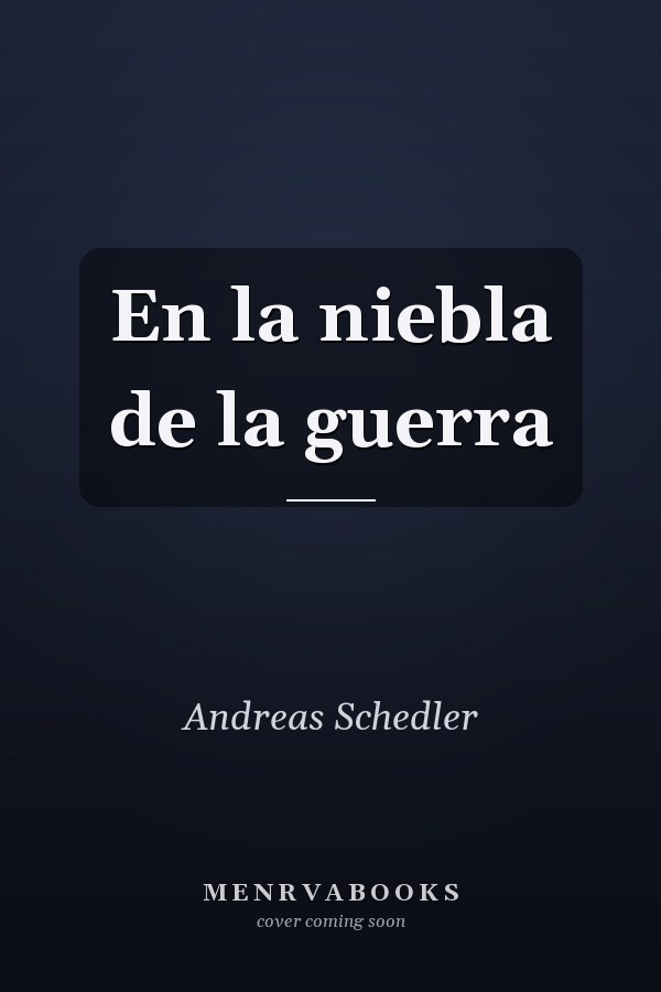 En la niebla de la guerra