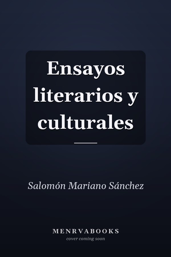 Ensayos literarios y culturales
