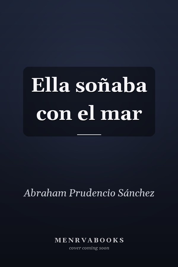 Ella soñaba con el mar