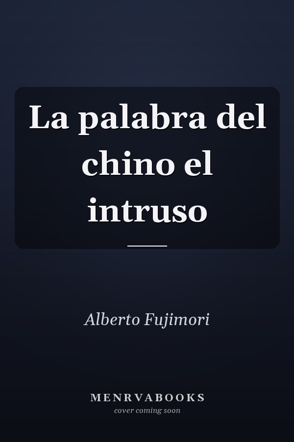 La palabra del chino el intruso