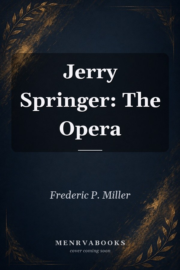 Jerry Springer: The Opera