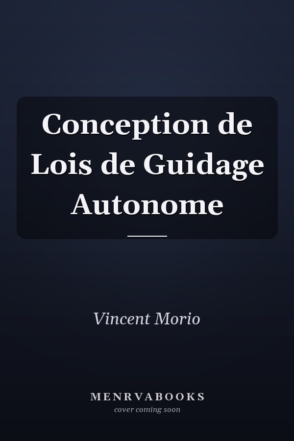 Conception de Lois de Guidage Autonome