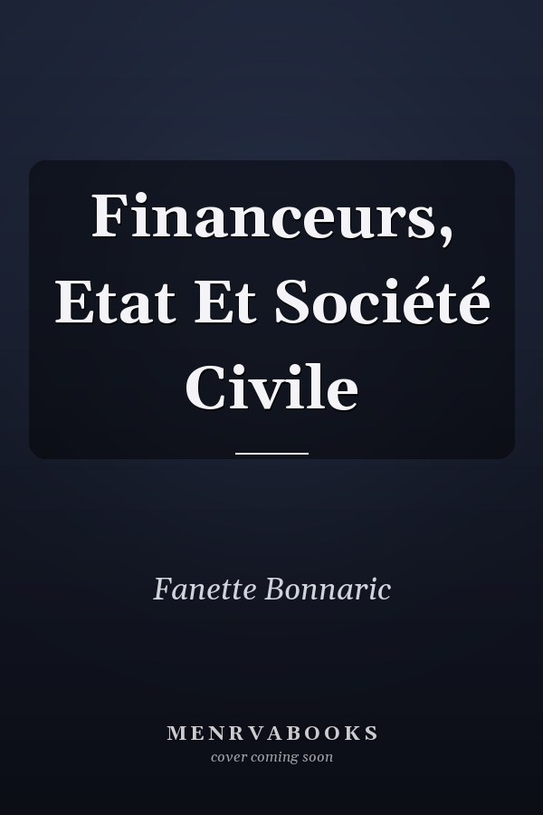 Financeurs, Etat Et Société Civile