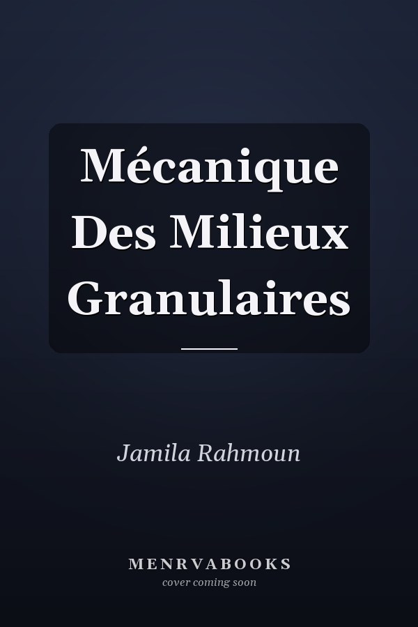 Mécanique Des Milieux Granulaires