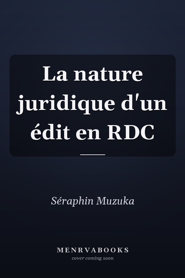 La nature juridique d'un édit en RDC