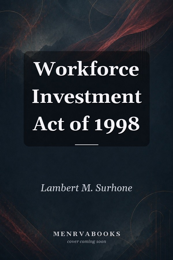 Workforce Investment Act of 1998