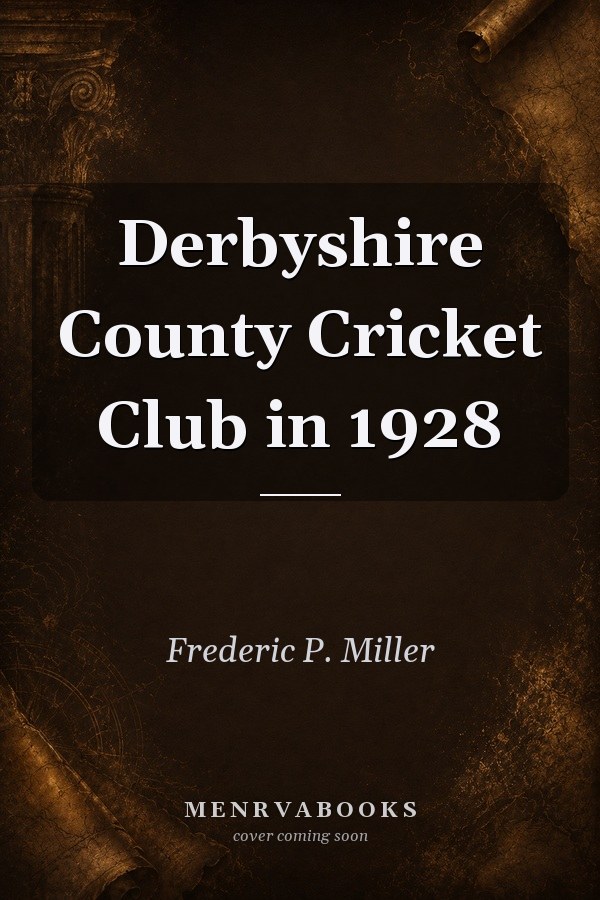Derbyshire County Cricket Club in 1928