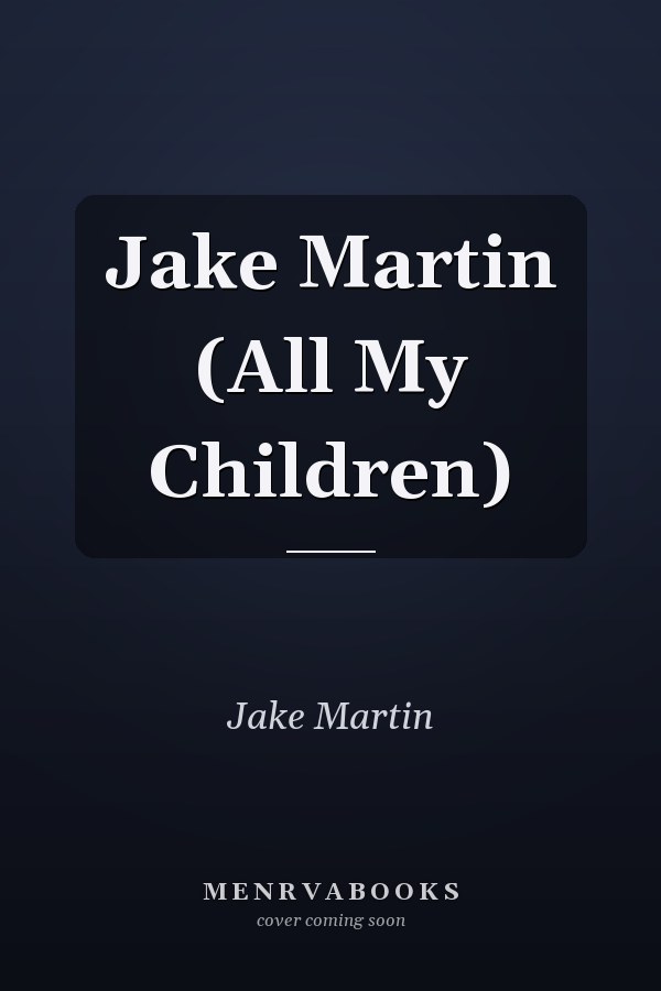 Jake Martin (All My Children)