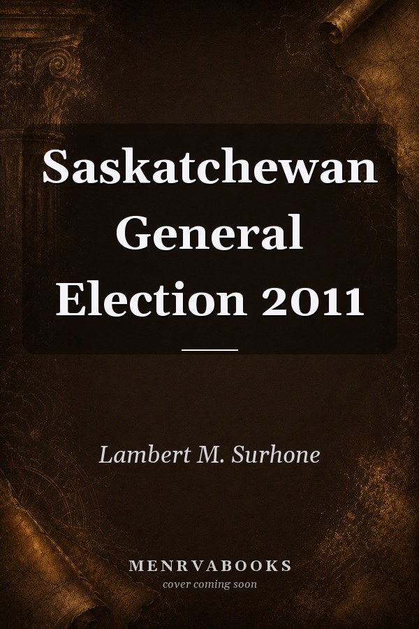 Saskatchewan General Election 2011
