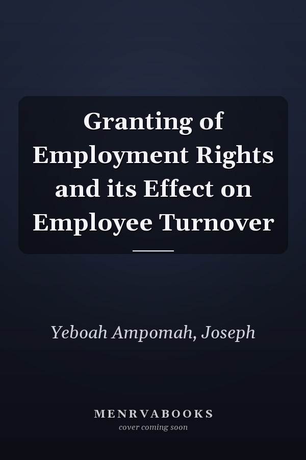 Granting of Employment Rights and its Effect on Employee Turnover