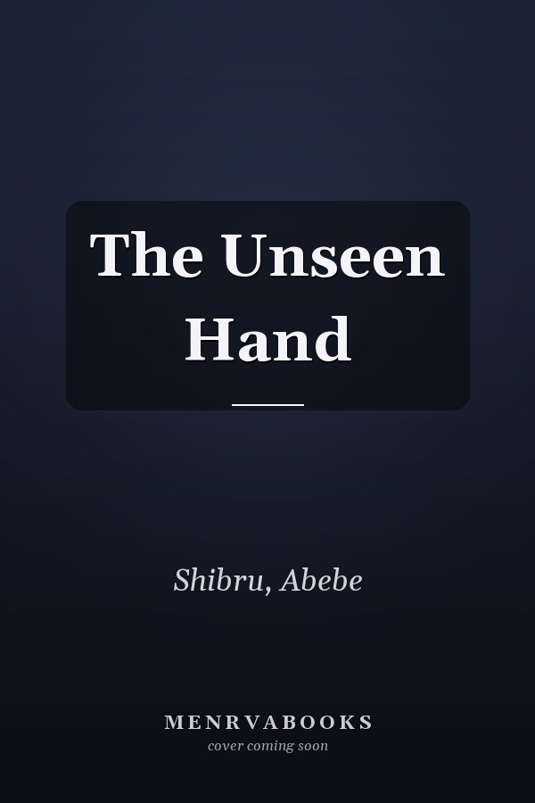The Unseen Hand