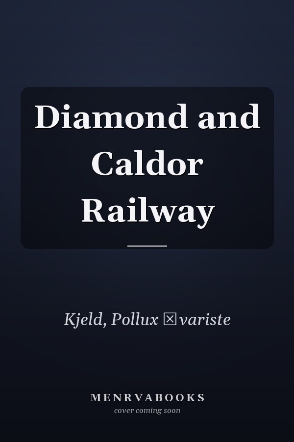 Diamond and Caldor Railway