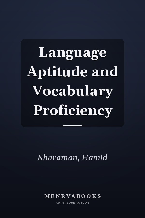 Language Aptitude and Vocabulary Proficiency