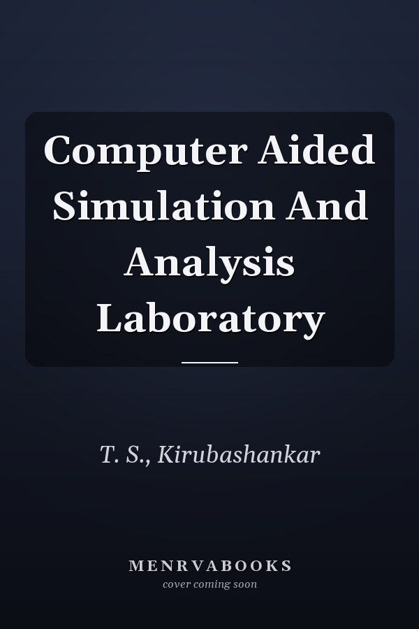 Computer Aided Simulation And Analysis Laboratory