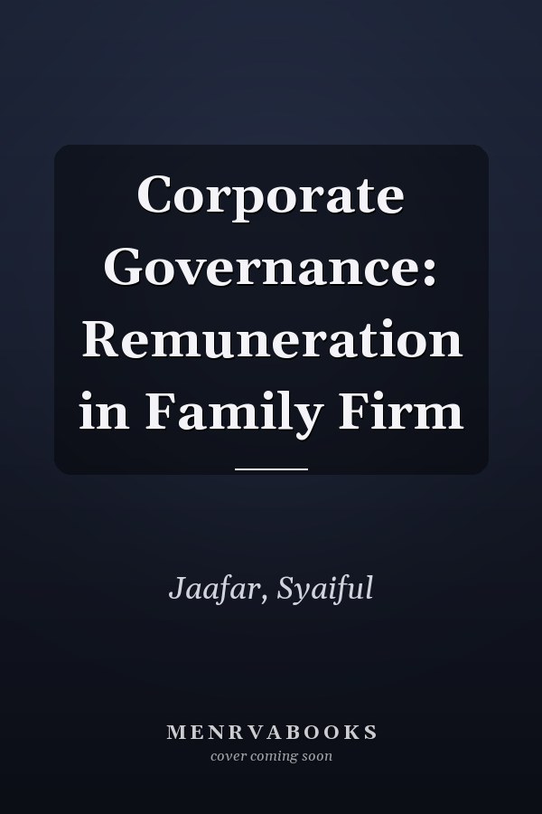 Corporate Governance: Remuneration in Family Firm