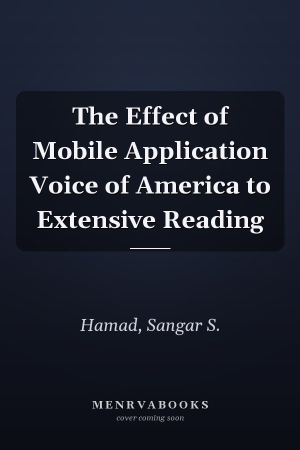 The Effect of Mobile Application Voice of America to Extensive Reading