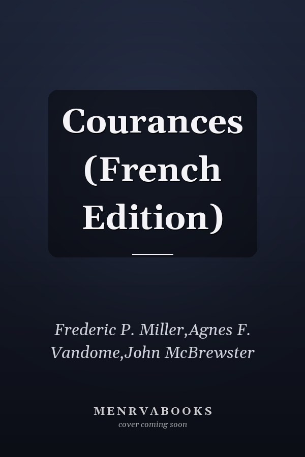 Courances (French Edition)