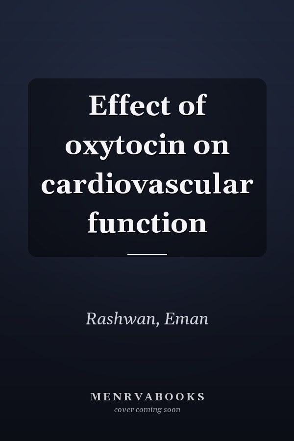 Effect of oxytocin on cardiovascular function