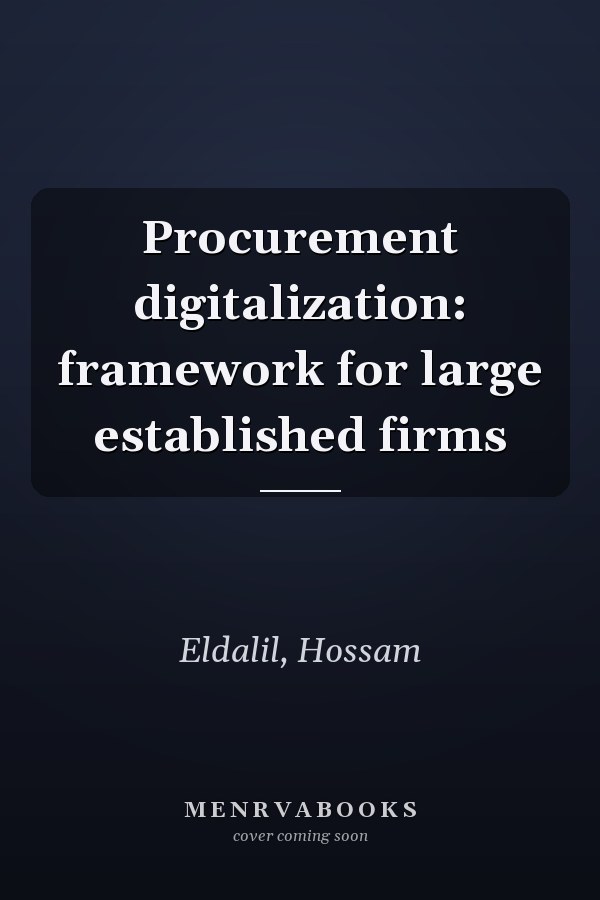 Procurement digitalization: framework for large established firms