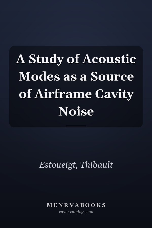 A Study of Acoustic Modes as a Source of Airframe Cavity Noise