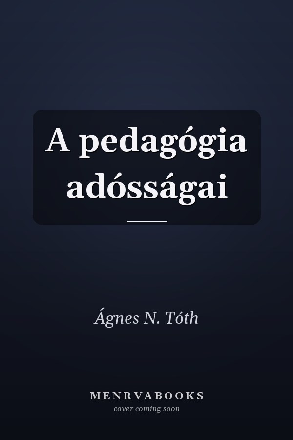 A pedagógia adósságai